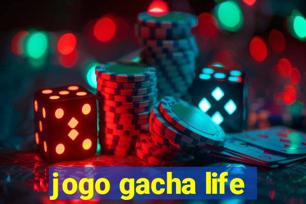 jogo gacha life